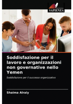 Soddisfazione per il lavoro e organizzazioni non governative nello Yemen