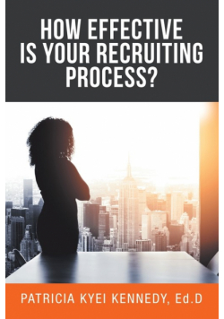 How Effective Is Your Recruiting Process?