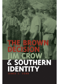 Brown Decision, Jim Crow, and Southern Identity