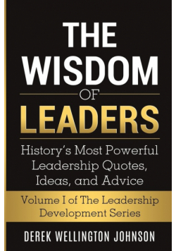 The Wisdom of Leaders