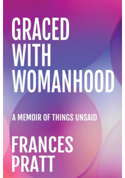 Graced With Womanhood