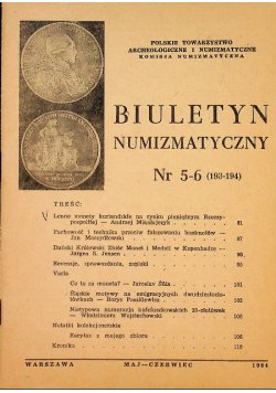 Biuletyn numizmatyczny Nr 5 - 6 / 1984
