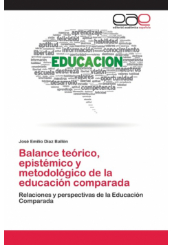 Balance teórico, epistémico y metodológico de la educación comparada