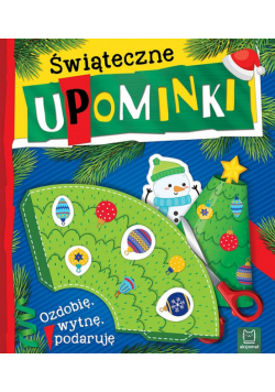 Świąteczne upominki. Ozdobię, wytnę, podaruję