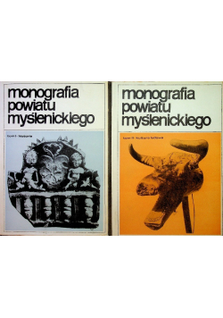 Monografia powiatu myślenickiego Tom 1 i 2