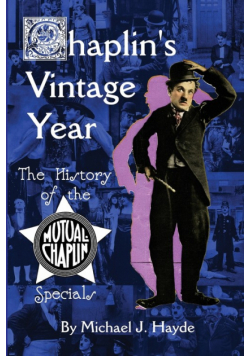 Chaplin's Vintage Year