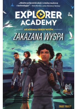 Explorer Academy: Akademia Odkrywców. Zakazana wyspa. Tom 7