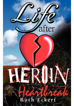 Life After Heroin