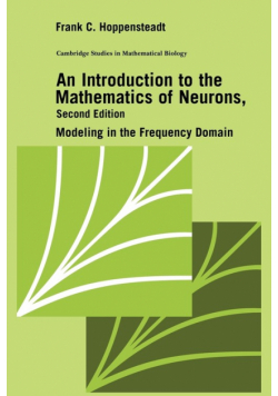 An Introduction to the Mathematics of Neurons