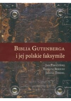 Biblia Gutenberga i jej polskie faksymilie