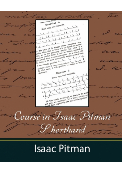 Course in Isaac Pitman Shorthand
