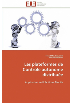 Les plateformes de contrôle autonome distribuée