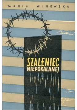 Szaleniec Niepokalanej