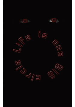 Life Is One Big Circle