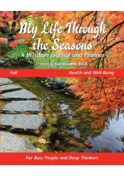 My Life Through the Seasons, A Wisdom Journal and Planner