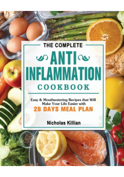 The Complete Anti-Inflammation Cookbook