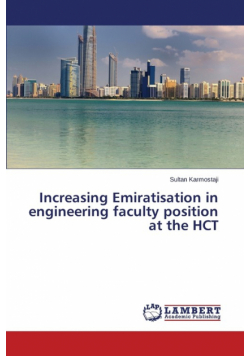 Increasing Emiratisat​ion in engineerin​g faculty position at the HCT