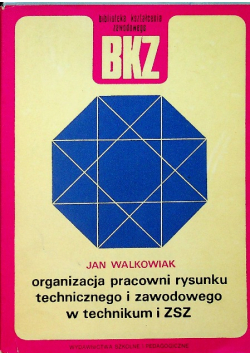 Organizacja pracowni rysunku technicznego i zawodowego w technikum i ZSZ