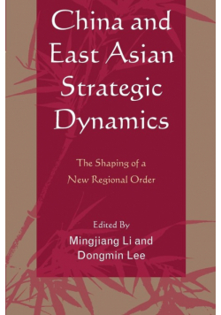 China and East Asian Strategic Dynamics