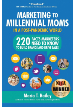 Marketing to Millennial Moms in a Post-Pandemic World