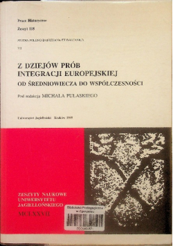 Z dziejów prób integracji europejskiej
