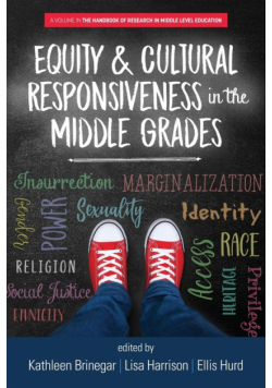 Equity & Cultural Responsiveness in the Middle Grades