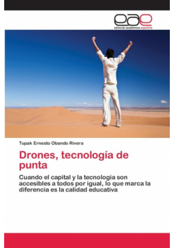 Drones, tecnología de punta