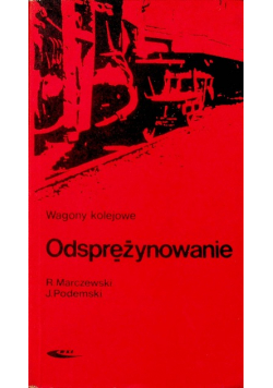 Wagony kolejowe Odsprężynowanie