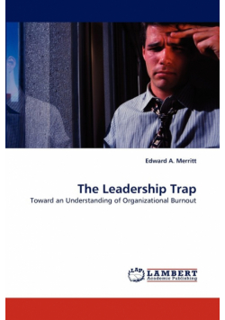 The Leadership Trap