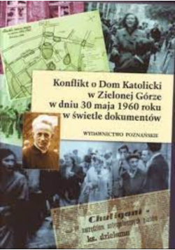 Konflikt o Dom Katolicki w Zielonej Górze