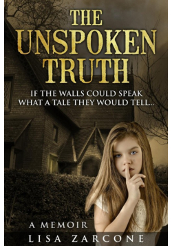 The Unspoken Truth