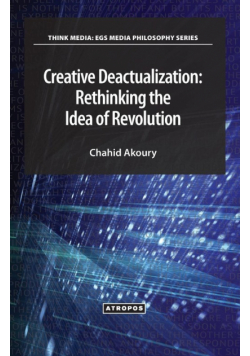 Creative Deactualization