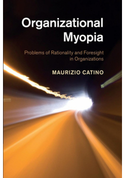 Organizational Myopia