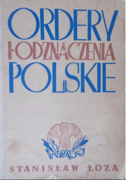 Ordery i odznaczenia Polskie 1938 r.
