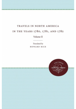 Travels in North America in the Years 1780, 1781, and 1782