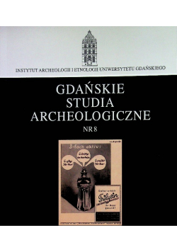 Gdańskie Studia Archeologiczne Nr 8