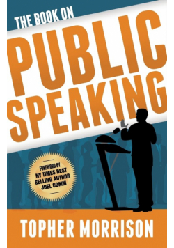 The Book on Public Speaking