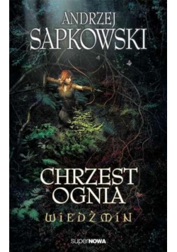Wiedźmin tom  5  Chrzest ognia