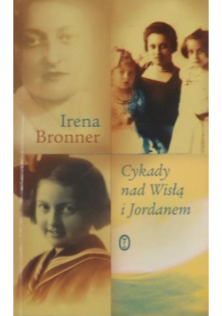 Cykady nad Wisłą i Jordanem