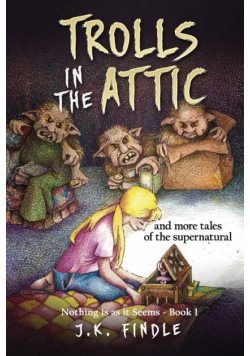 Trolls in the Attic
