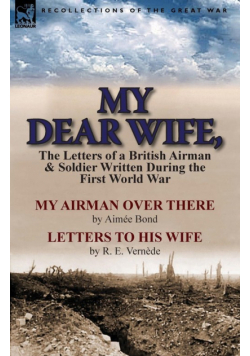 My Dear Wife,