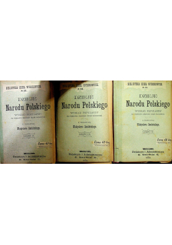 Dzieje Narodu Polskiego Część II do IV 1898 r