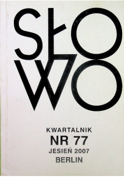 Kwartalnik Słowo nr 77 rok 2007