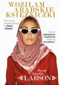 Woziłam arabskie księżniczki