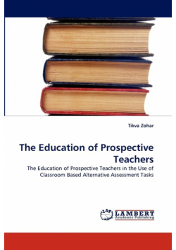 The Education of Prospective Teachers