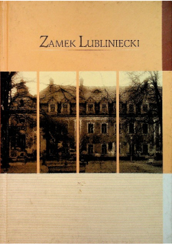 Zamek Lubliniecki
