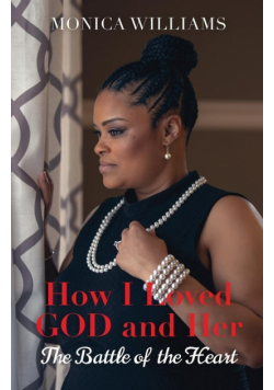 How I Loved GOD and Her