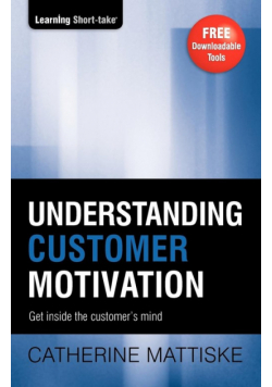 Understanding Customer Motivation