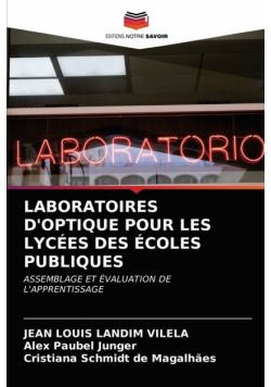 Laboratoires D'optique Pour Les Lycées Des Écoles Publiques