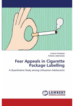 Fear Appeals in Cigarette Package Labelling